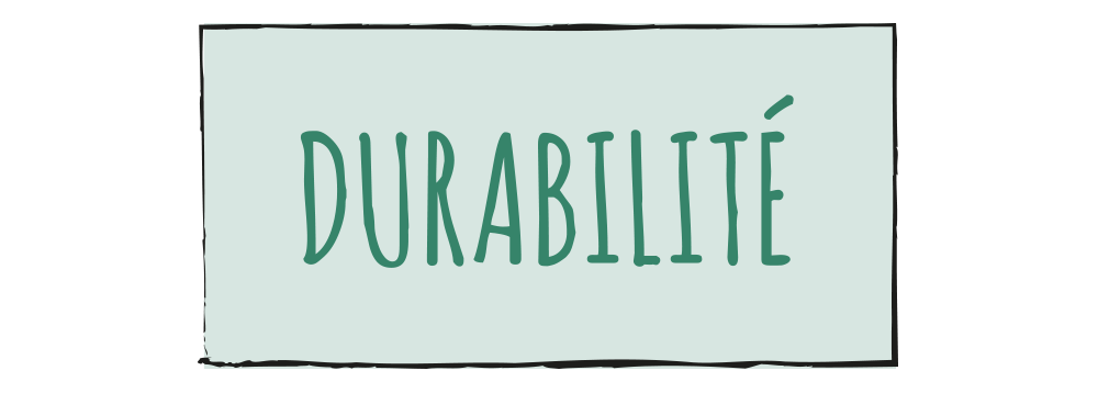 Durabilité